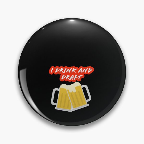 Item preview, i drink and draft designed and sold by Mariocii.
