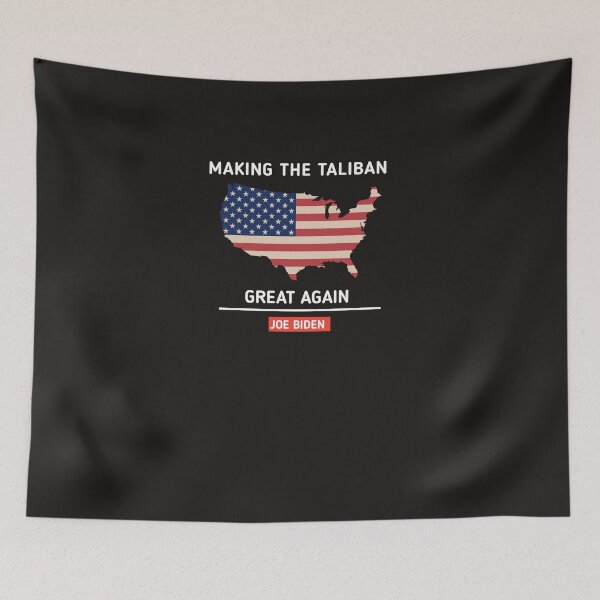 Item preview,  Joe Biden Making The Taliban Great Again designed and sold by SarahMohanad.