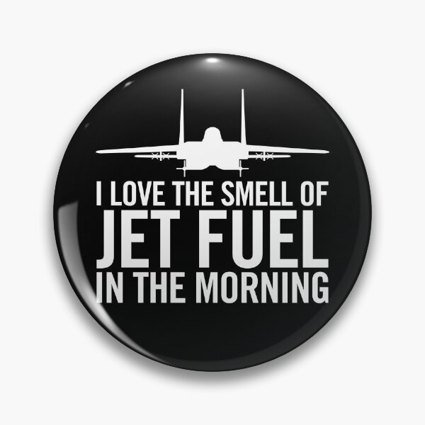 Item preview, I Love the Smell of Jet Fuel in the Morning F-15 Eagle Fighter Jet Aircraft designed and sold by hobrath.