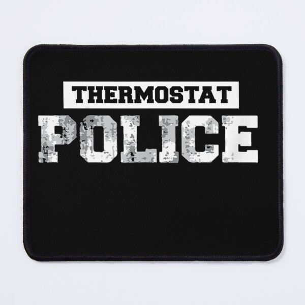 Item preview, Thermostat Police Funny Dad Gifts Funny - Mom or Dad designed and sold by RanirO.
