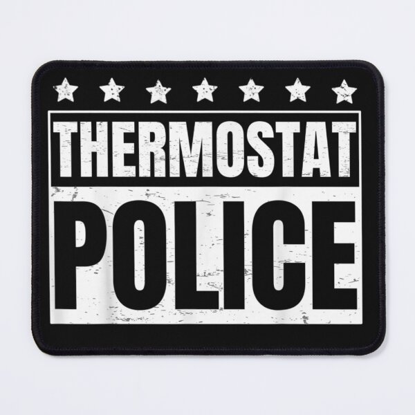 Item preview, Thermostat Police Funny Dad Gifts Funny - Mom or Dad designed and sold by RanirO.