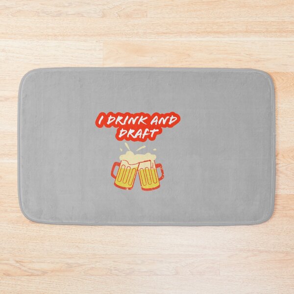Item preview, I drink and draft designed and sold by Deeadheir.