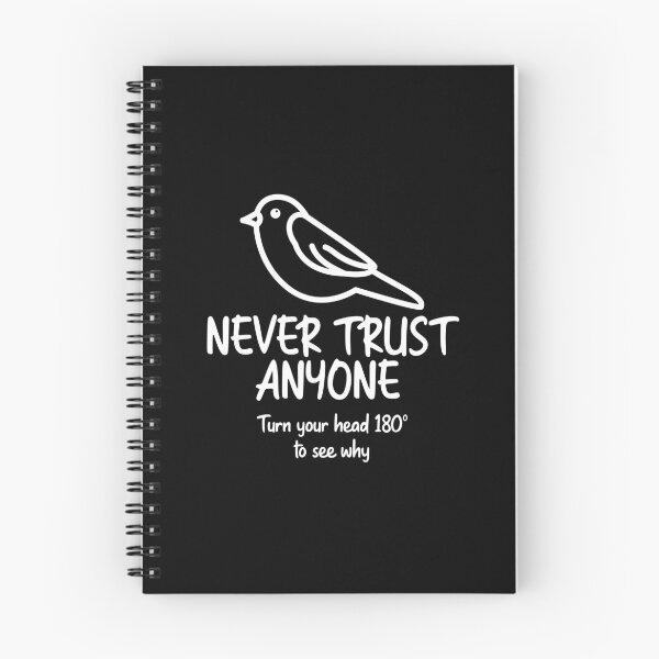 Item preview, Never Trust Anyone designed and sold by Hot From Oven.