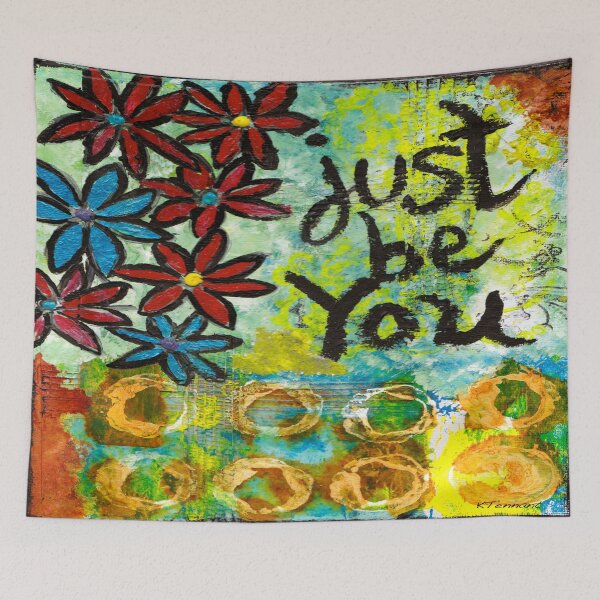 Item preview, JUST BE YOU designed and sold by KATHLEEN TENNANT ART.
