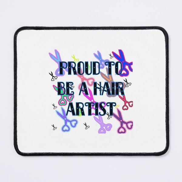 Item preview, Proud to be a hair artist designed and sold by Rytespot.