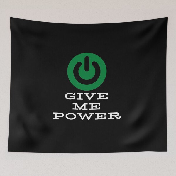 Item preview, Give Me Power - Gaming designed and sold by Never Too Much Stuff.