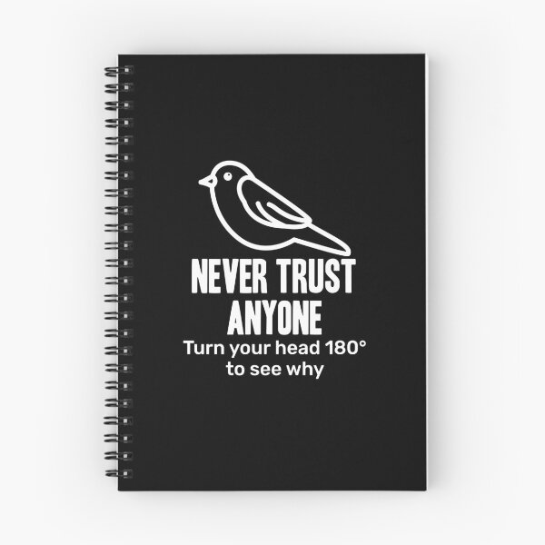 Item preview, Never Trust Anyone designed and sold by Hot From Oven.
