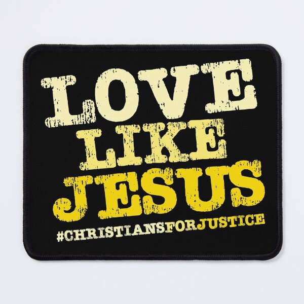 Item preview, Christians for Justice: Love Like Jesus (yellow text) designed and sold by Ofeefee.