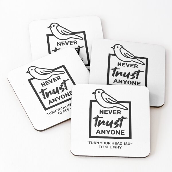 Item preview, Never Trust Anyone designed and sold by Hot From Oven.