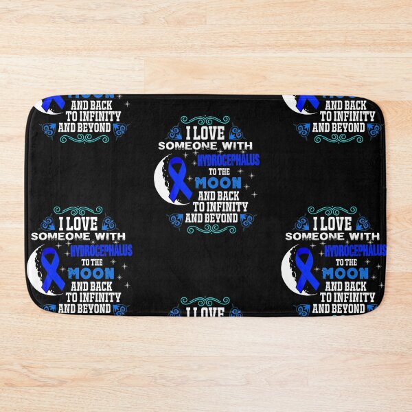 Item preview, I love someone with hydrocephalus to the moon and back - hydrocephalus awareness  designed and sold by Designs Of all kinds.