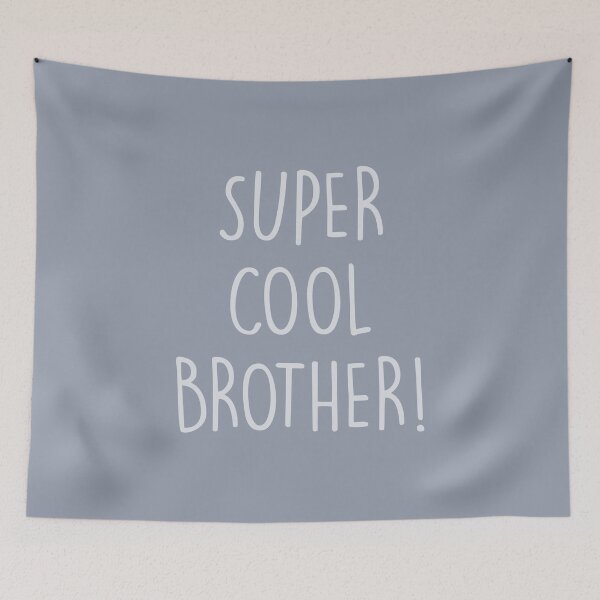 Item preview, Super Cool Brother! designed and sold by PrairieGrouse.