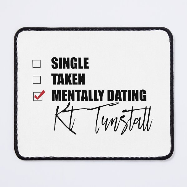 Item preview, Mentally Dating Kt Tunstall designed and sold by Bend-The-Trendd.