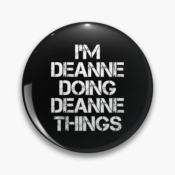 Item preview, Deanne Name T Shirt - Doing Deanne Things Name Gift Item Tee designed and sold by kimbowen43.