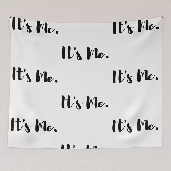 Item preview, It's Me! That's all I need! designed and sold by Krispsm.