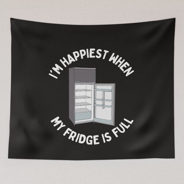Item preview, I'm happiest when my fridge is full  designed and sold by Dreamingnewfie.