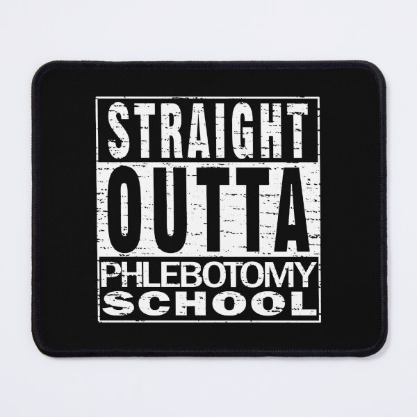 Item preview, Straight Outta Phlebotomy School designed and sold by NoBonesLife.