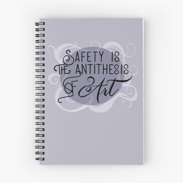 Item preview, Safety Is the Antithesis of Art designed and sold by ASparkofMadness.