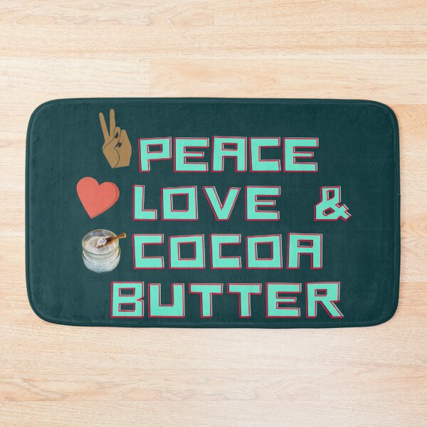 Item preview, Ama la paz y la paz. Mantequilla de cocoa designed and sold by House of Hartz by: Dominique11.