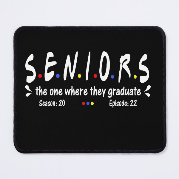 Item preview, Seniors 2022 The One Where They Graduate season 20 Episode 22 Funny Gift designed and sold by Davidbrg.