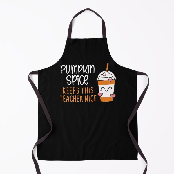 Item preview, Pumpkin Spice Keeps This Teacher Nice designed and sold by Meliafroggy.