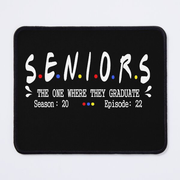 Item preview, Seniors 2022 The One Where They Graduate season 20 Episode 22 Funny Gift designed and sold by Davidbrg.