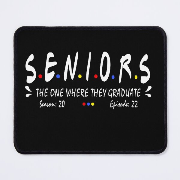 Item preview, Seniors 2022 The One Where They Graduate season 20 Episode 22 Funny Gift designed and sold by Davidbrg.