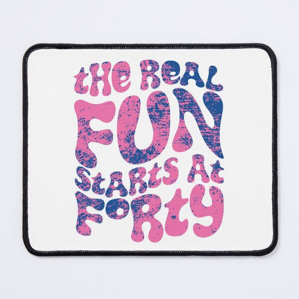 Item preview, Fun Starts At 40 designed and sold by fotollissimo.