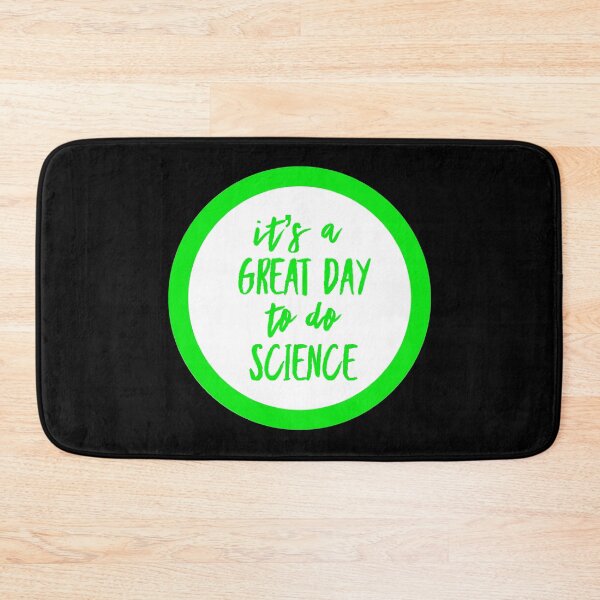Item preview, It’s a great day to do science in white and green font on black background designed and sold by UncleStuScience.