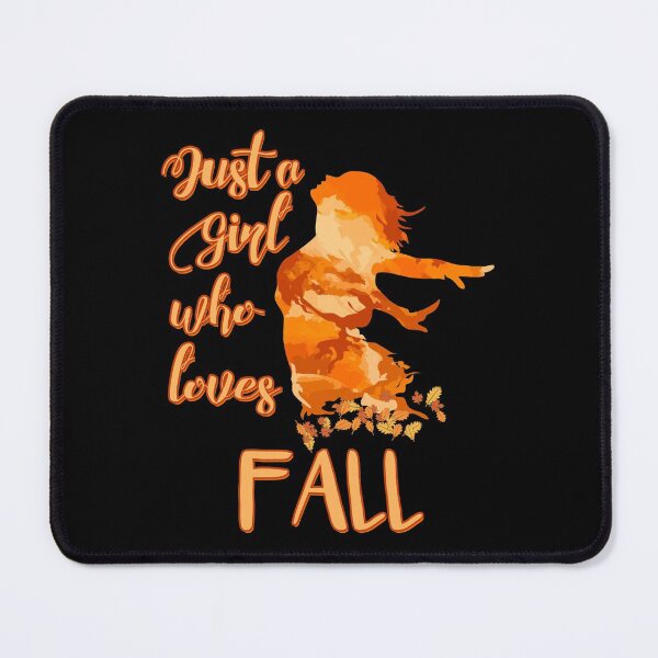 Item preview, Just a Girl who Loves Fall designed and sold by DeesDeesigns.