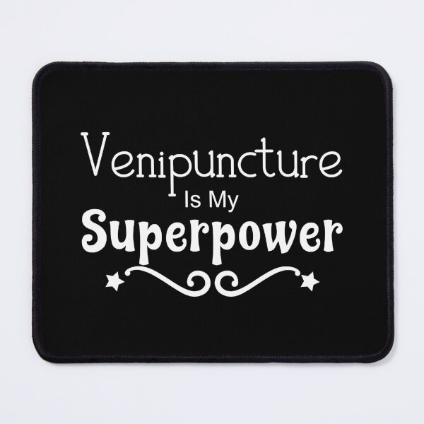 Item preview, Venipuncture Is My Superpower designed and sold by NoBonesLife.