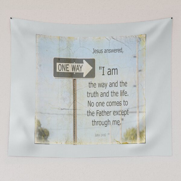 Item preview, One Way Sign, dePace', Bible verse, hope, truth, Jesus, John 14:6 designed and sold by mrpropcake.