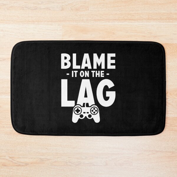 Item preview, Blame it on the lag designed and sold by Zexten.