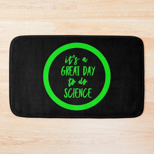 Item preview, It’s a great day to do science in black and green font on black background designed and sold by UncleStuScience.