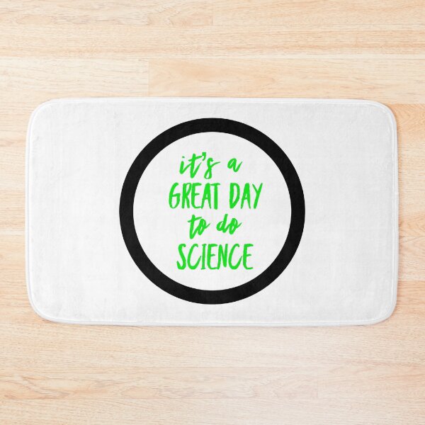 Item preview, It’s a great day to do science in green and white font on white background designed and sold by UncleStuScience.