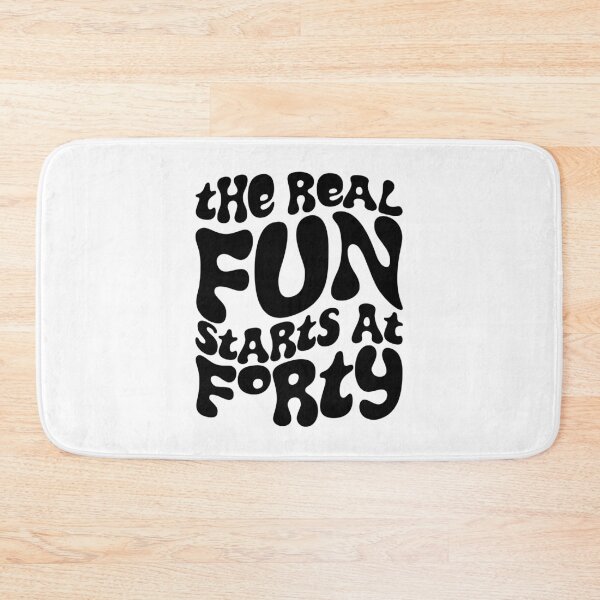 Item preview, Fun Starts At 40 designed and sold by fotollissimo.