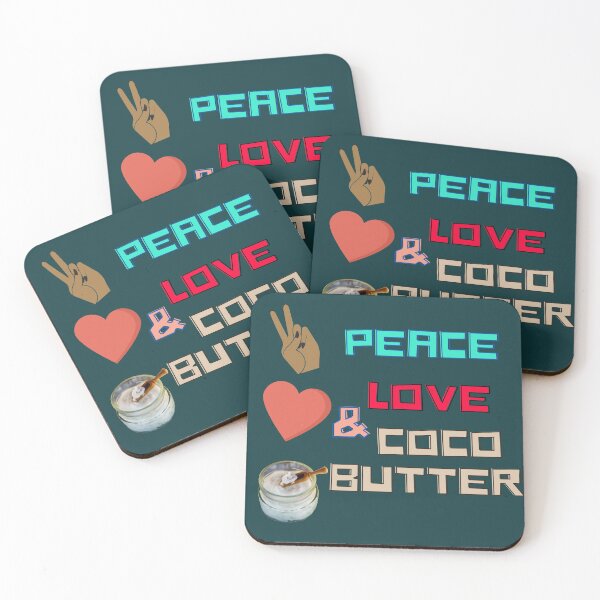 Item preview, Peace, Love & Cocoa Butter designed and sold by House of Hartz by: Dominique11.