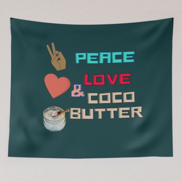 Item preview, Peace, Love & Cocoa Butter designed and sold by House of Hartz by: Dominique11.