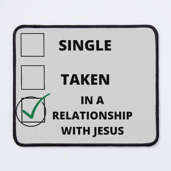Item preview, Funny Single, Taken, In A Relationship merch designed and sold by JustInThreadz.