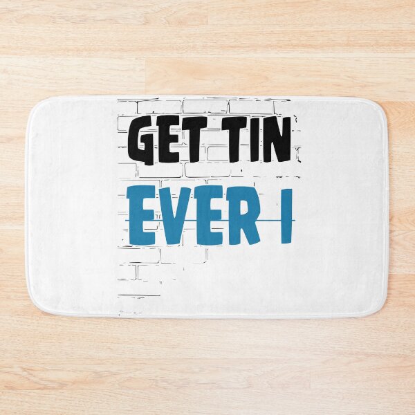 Item preview, GET TIN EVER I T SHIRT designed and sold by JARELYSHOP.
