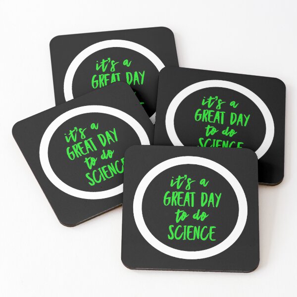 Item preview, It’s a great day to do science in white and green font on black background designed and sold by UncleStuScience.