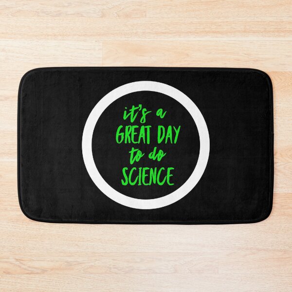 Item preview, It’s a great day to do science in white and green font on black background designed and sold by UncleStuScience.