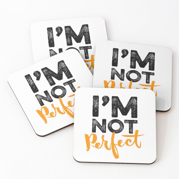 Item preview, I'm Not Perfect designed and sold by Chee Sim.