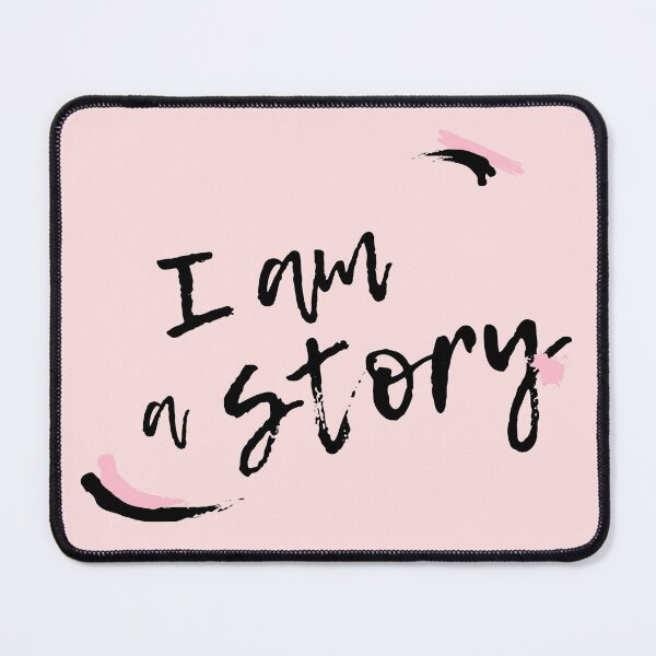 Item preview, I am a Story designed and sold by Kayllisti23.