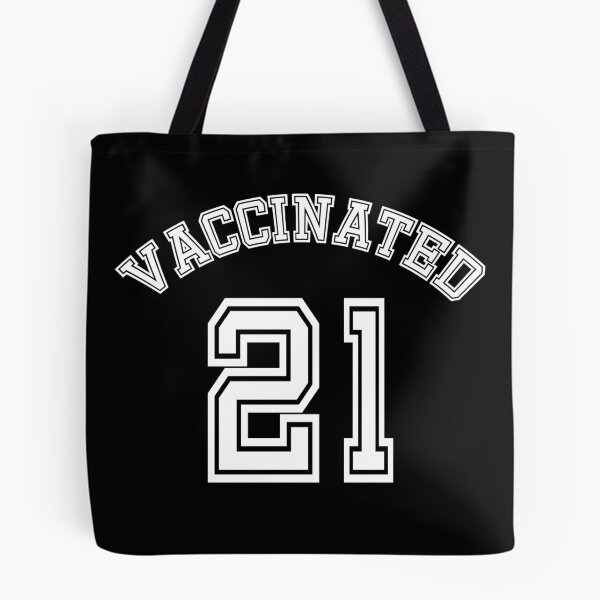 Item preview,  VACCINATED  21 College Sports Look designed and sold by LoveAndDefiance.