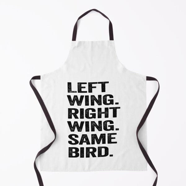 Item preview, Left Wing, Right Wing, Same Bird - Political Quote, Graffiti Art, Black and White designed and sold by CoolArtGeek.