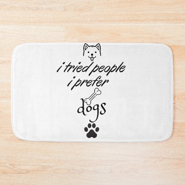 Item preview, i tried people i prefer dogs tshirt, dogs lover tshirt, funny dogs owner tshirt, owner dogs tshirt  designed and sold by Unique styl  DeSigNe.