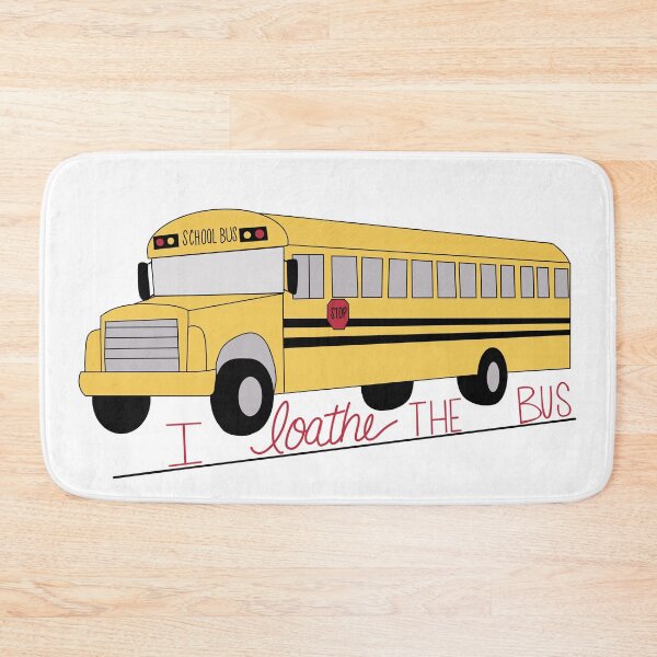 Item preview, I loathe the bus designed and sold by ournaturalnest.