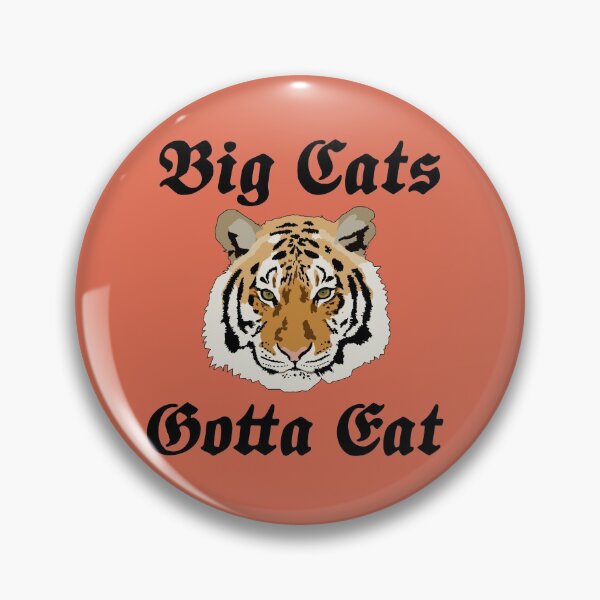 Item preview, Big Cats Gotta Eat designed and sold by Meme Economy.