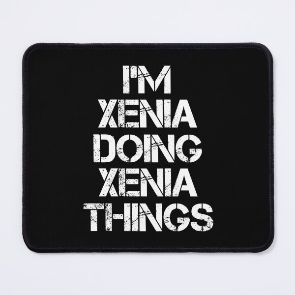 Item preview, Xenia Name T Shirt - I'm Xenia Doing Xenia Things Name Gift Item Tee designed and sold by erstrudy75.