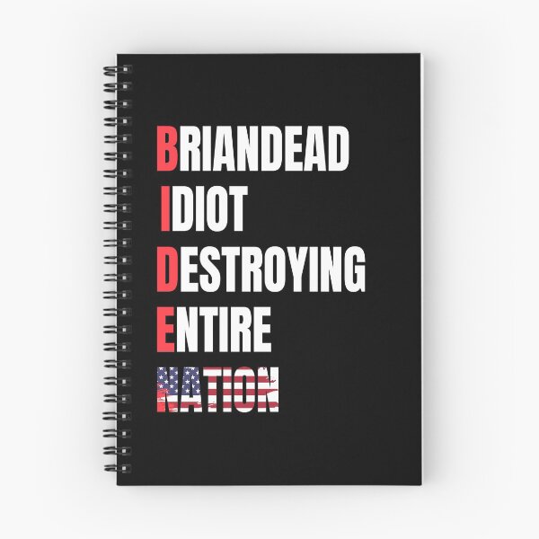 Item preview, Biden Braindead Idiot Destroying Entire Nation, Anti Biden designed and sold by Benomi.